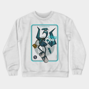 Stay Coo version 2 Crewneck Sweatshirt